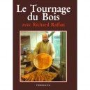 Le Tournage Du Bois - Richard Raffan