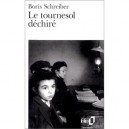 Le Tournesol Dechire - Boris Schreiber