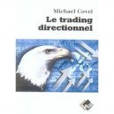 Le Trading Directionnel - Michael Covel
