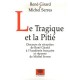 Le Tragique Et La Pitie - Michel Serres , Rene Girard