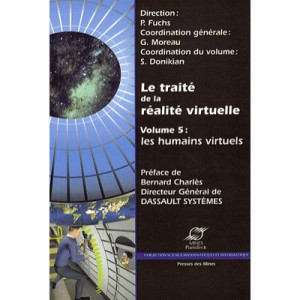 Le Traite De La Realite Virtuelle T.5 , Les Humains Virtuels - Philippe Fuchs , G. Moreau , S. Donikian