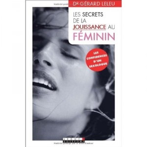 The Secrets Of The Female Orgasm - Leleu