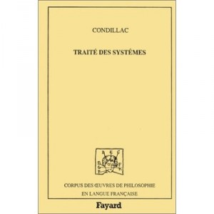 Le Traite Des Systemes 1749 - Condillac