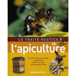 Le Traite Rustica De L'apiculture - Henri Clement