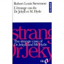 L'etrange Cas Du Dr Jekyll Et De Mr Hyde / The Strange Case Of Dr Jekyll And Mr Hyde - Robert Louis Stevenson