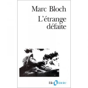 L'etrange Defaite - Marc Bloch