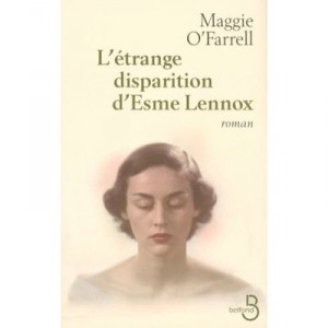 L'etrange Disparition D'esme Lennox - Maggie O'farrell