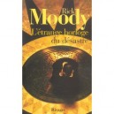 L'etrange Horloge Du Desastre - Rick Moody