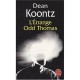 L'etrange Odd Thomas - Dean Koontz