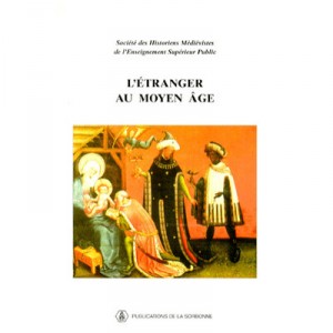 L'etranger Au Moyen Age - Collectif