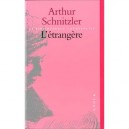 L'etrangere - Arthur Schnitzler