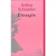 L'etrangere - Arthur Schnitzler