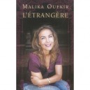 L'etrangere - Malika Oufkir