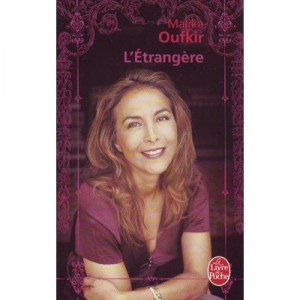 L'etrangere - Malika Oufkir