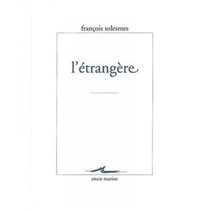 L'etrangere - Francois Solesmes