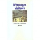 D'etranges Visiteurs - Christian Poslaniec