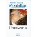 L'etrangleur - Manuel Vazquez Montalban
