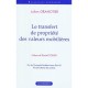 Le Transfert De Propriete Des Valeurs Mobilieres - Granotier Julien