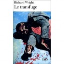 Le Transfuge - Richard Wright