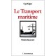 Le Transport Maritime - Pierre Bauchet