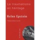 Le Traumatisme En Heritage : Conversations Avec Des Fils Et Des Filles De Survivants De La Shoah - Helen Epstein