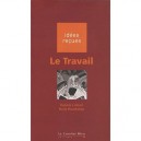 Le Travail - Daniele Linhart , Nelly Mauchamp