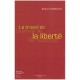 Le Travail De La Liberte - Robert Misrahi