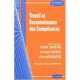Travail Et Reconnaissance Des Competences - William Cavestro , Christine Durieux , Sylvie Monchatre