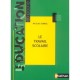 Le Travail Scolaire (edition 2005) - Nicolas Sembel