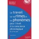 Le Travail Sur Les Rimes Et Les Phonemes Pour L'eveil A La Conscience Phonologique , Gs, Cp Et Ash - Danielle Quilan