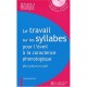 Le Travail Sur Les Syllabes Pour L'eveil A La Conscience Phonologique - Quilan