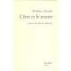 L'etre Et Le Neutre , A Partir De Maurice Blanchot - Marlene Zarader