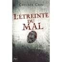 L'etreinte Du Mal - Chelsea Cain