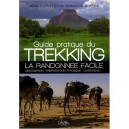 Guide Pratique Du Trekking , La Randonnee Facile - Jean-christophe Damaisin D'ares