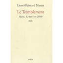 Le Tremblement , Haiti, 12 Janvier 2010 - Lionel-edouard Martin