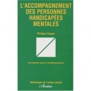 Accompagnement Des Personnes Handicapees Mentales - Philippe Caspar