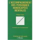 Accompagnement Des Personnes Handicapees Mentales - Philippe Caspar
