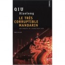 Le Tres Corruptible Mandarin - Xiaolong Qiu