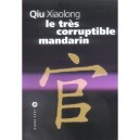 Le Tres Corruptible Mandarin - Xialong Qiu