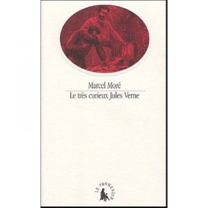 The remarkable Jules Verne - Marcel More