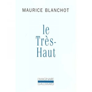 Le Tres Haut - Maurice Blanchot