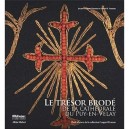 Le Tresor Brode De La Cathedrale Du Puy-en-velay , Chefs D'oeuvre De La Collection Cougard-fruman - Daniel H. Fruman , J Fruman