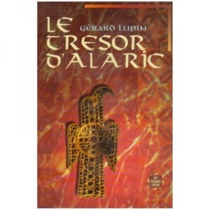 Le Tresor D'alaric - Lupin