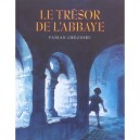 Le Tresor De L'abbaye - Fabian Gregoire