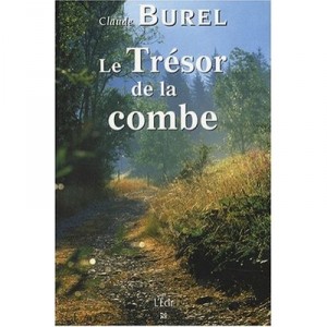 Le Tresor De La Combe - Claude Burel