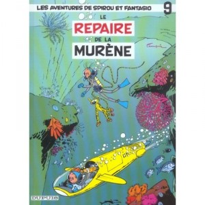 Les Aventures De Spirou Et Fantasio T.9 , Le Repaire De La Murene - Andre Franquin
