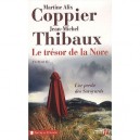 Le Tresor De La Nore , L'or Perdu Des Savoyards - Jean-michel Thibaux , Martine Alix Coppier