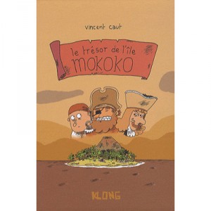 Le Tresor De L'ile Mokoko - Vincent Caut