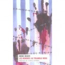 Les Hommes Au Triangle Rose - Heinz Heger