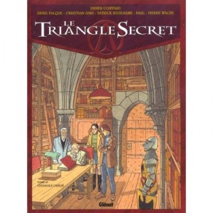 Le Triangle Secret T.4 , L'evangile Oublie - Didier Convard , Denis Falque , Jusseaume , Pierre Wachs